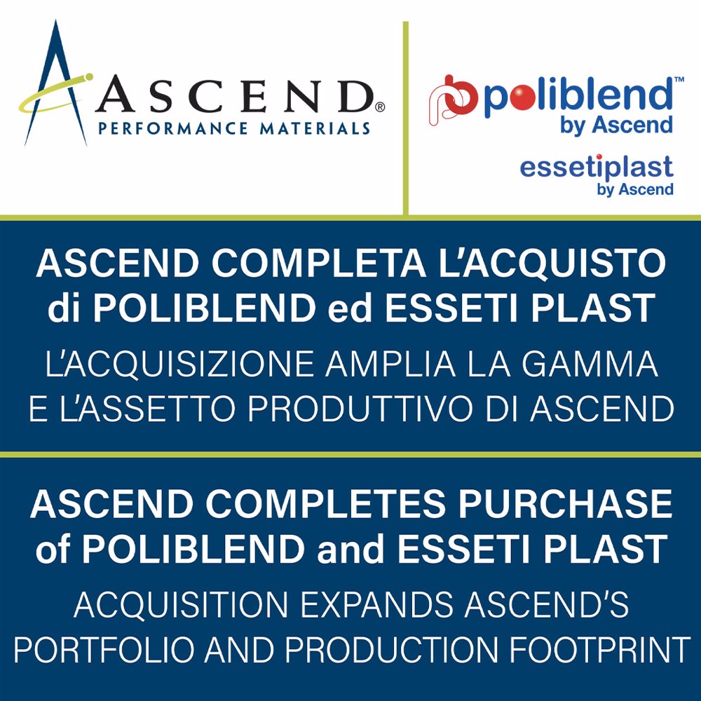 Ascend completes purchase of Poliblend ed Essetiplast