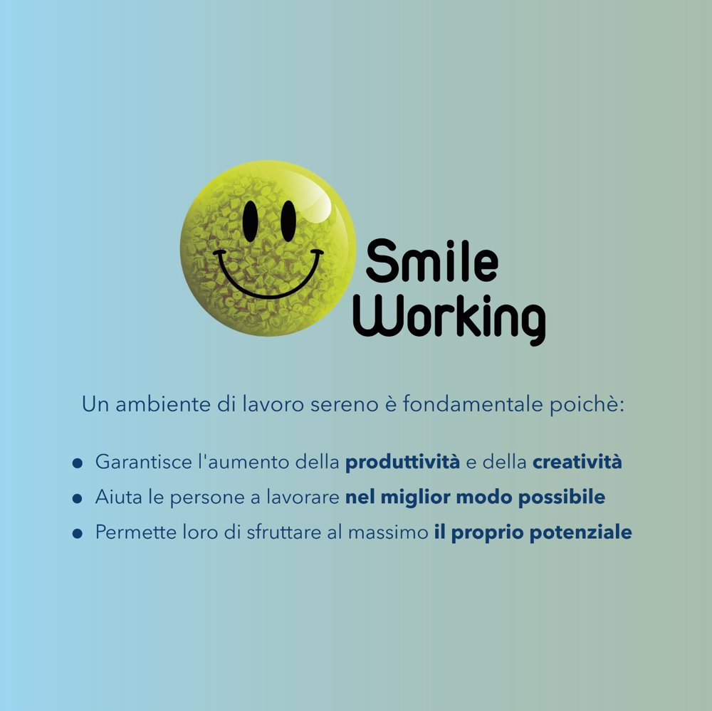 SMILE WORKING